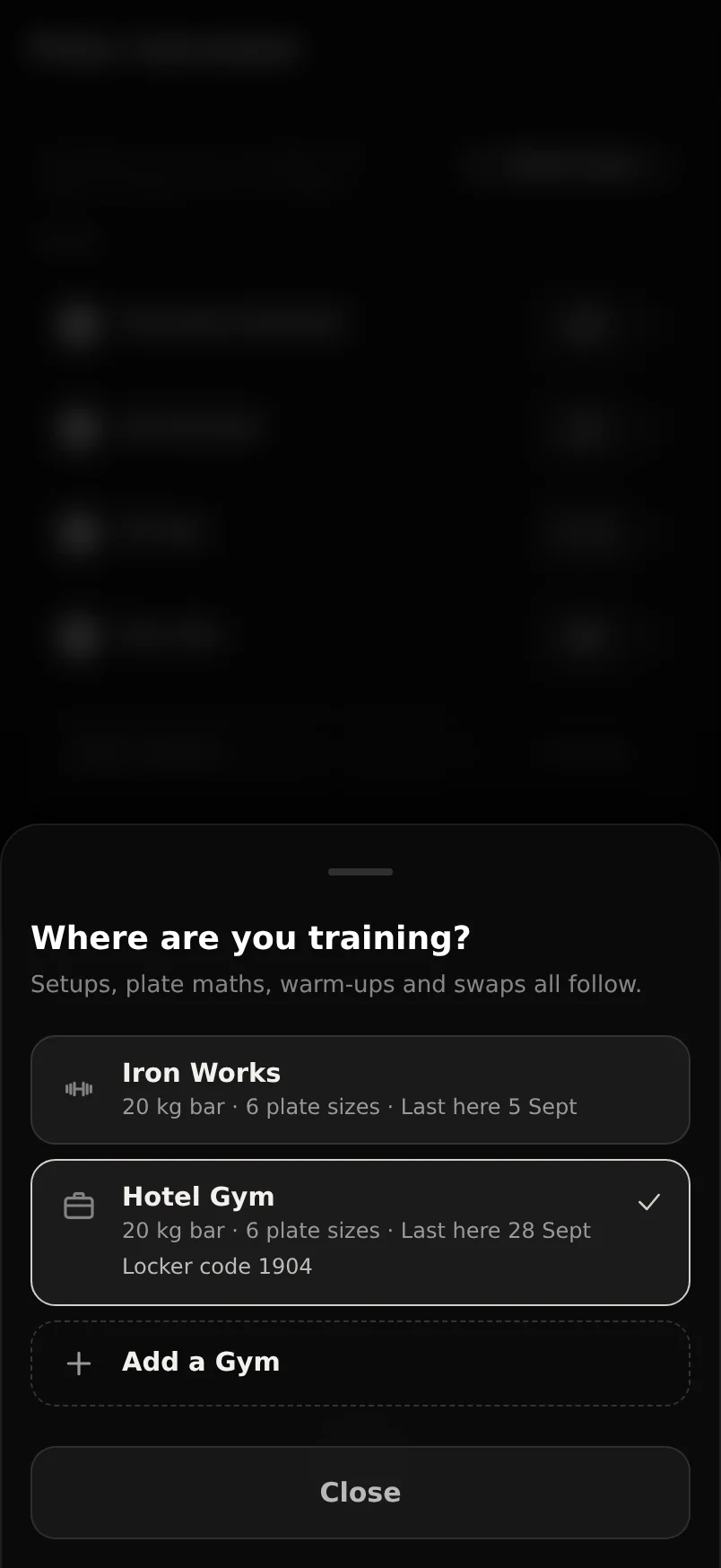 The gym switcher open over a session preview, listing My Gym and Hotel Gym with a tick against the active one and an Add a gym row at the bottom